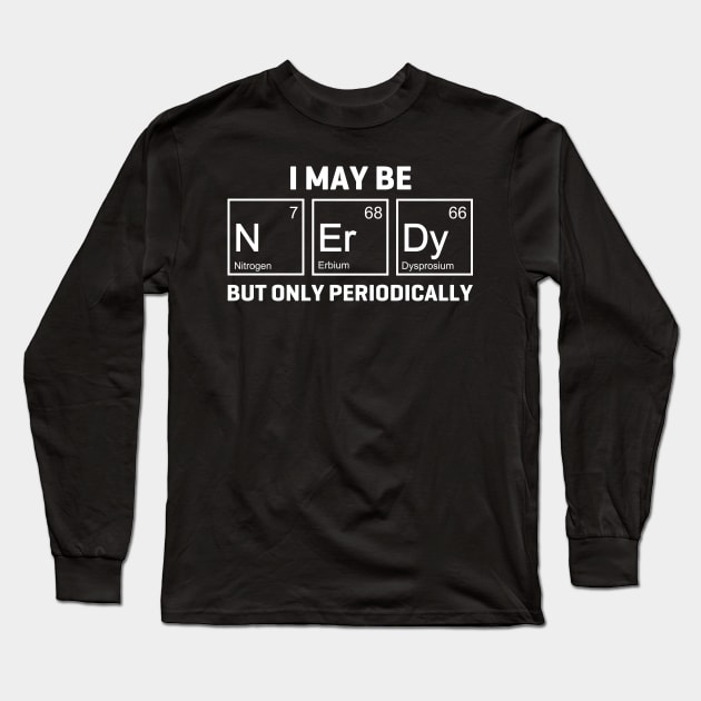 Periodically Nerdy Long Sleeve T-Shirt by b34poison